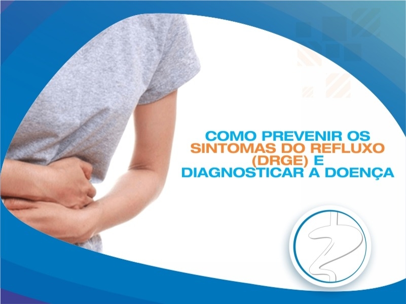 Como Prevenir Os Sintomas Do Refluxo DR CAD Dr Zardo