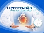 Hipertensão Arterial Sistêmica, atenção uma vilã silenciosa